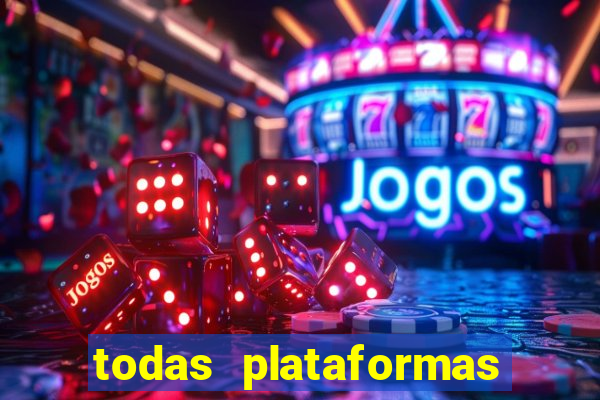 todas plataformas de jogo